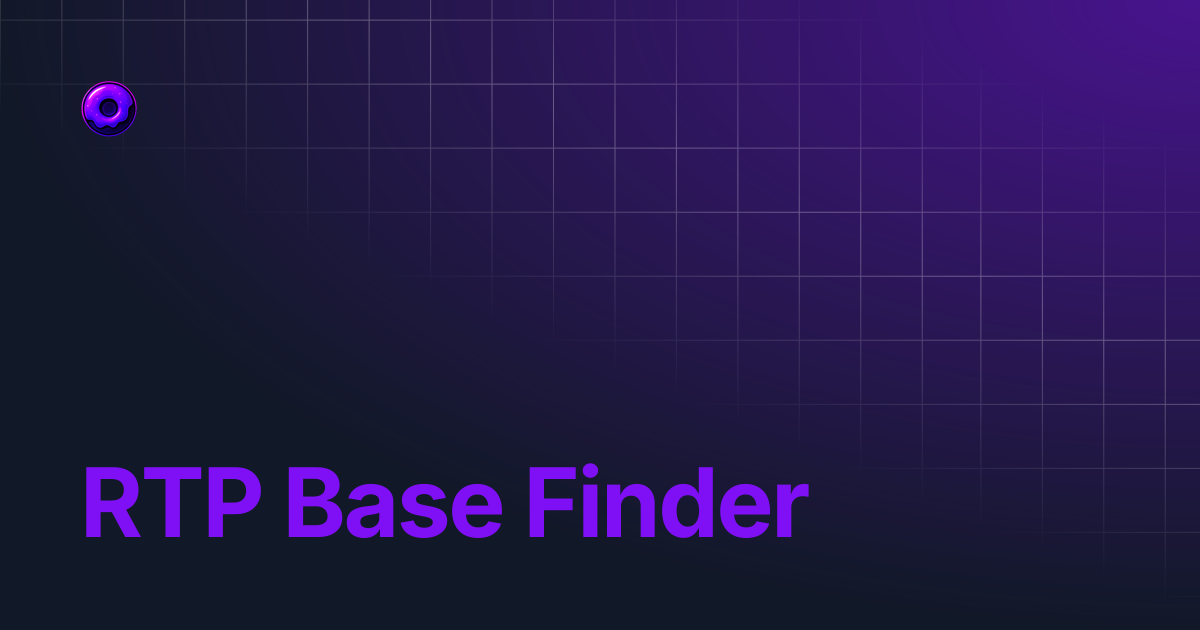 RTP Base Finder | Glazed